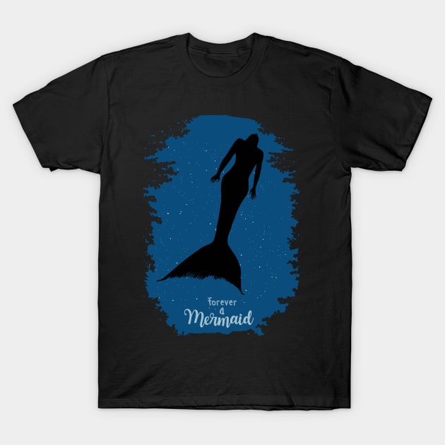 Forever a Mermaid T-Shirt by KewaleeTee